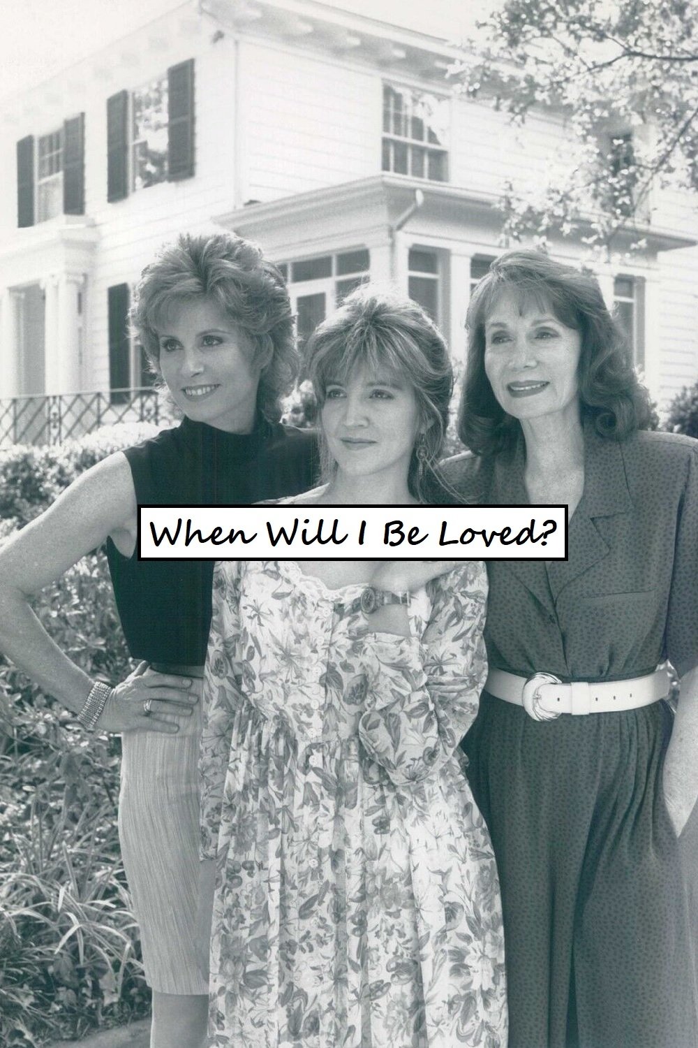 Постер When Will I Be Loved?